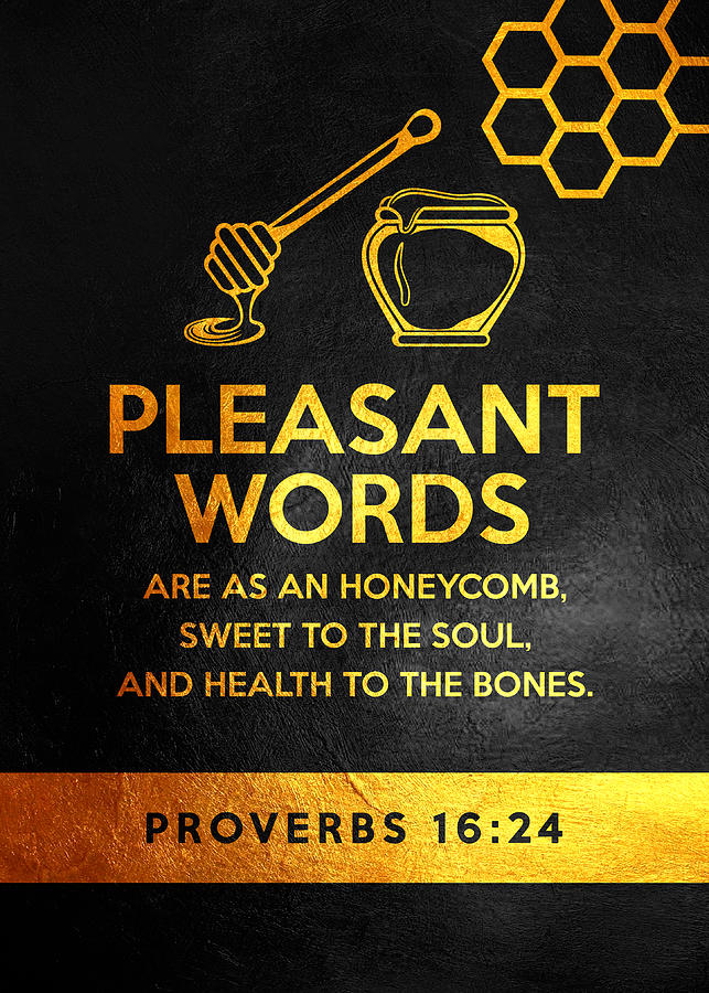 Proverbs 16 24 Bible Verse Wall Art #1 Digital Art by Bible Verse