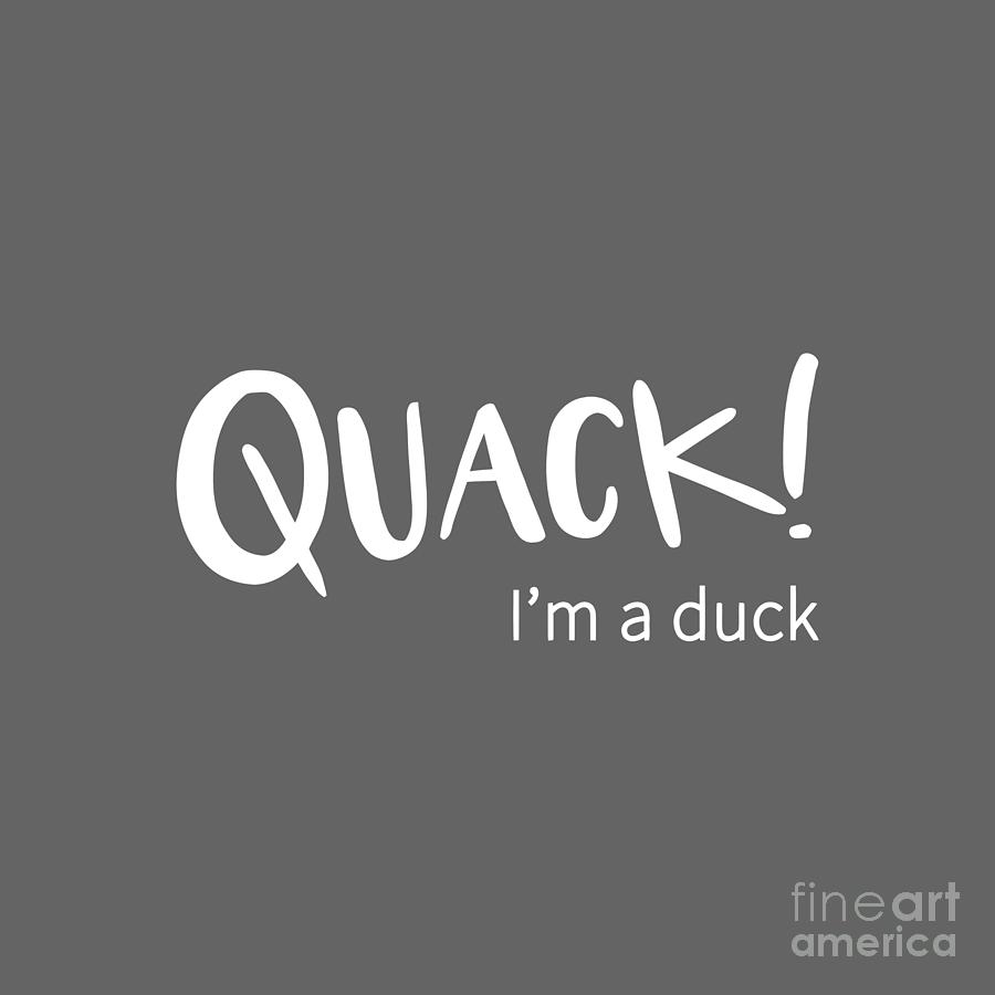 Quack Im a Duck Drawing by Winda Nasyiah Fine Art America