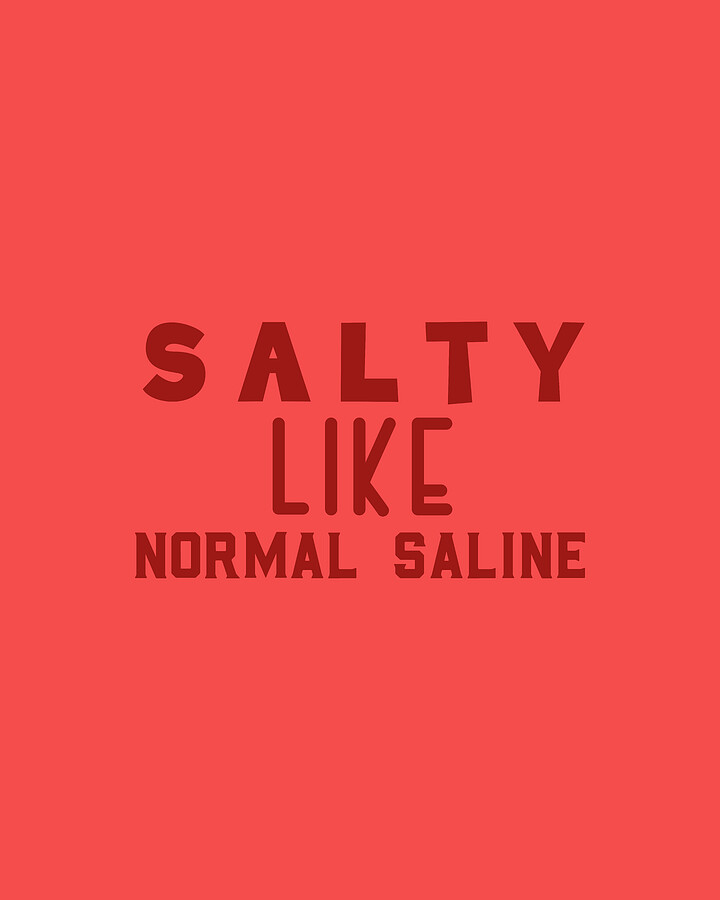 Salty like normal saline ORIGINAL Digital Art by Marouane SALMI Fine
