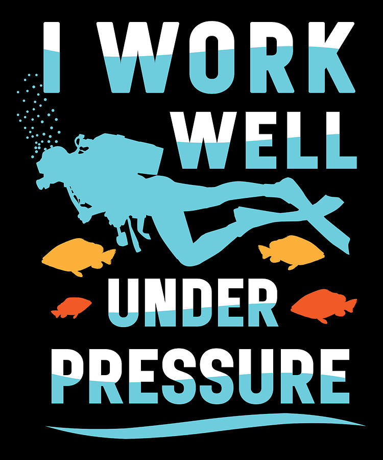 Scuba Diving Under Pressure Funny Digital Art by Michael S - Pixels