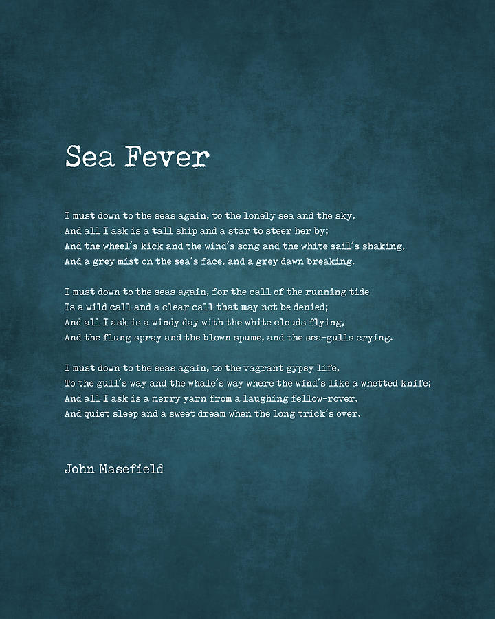 Sea Fever - John Masefield Poem - Literary Print - Typewriter Digital Art