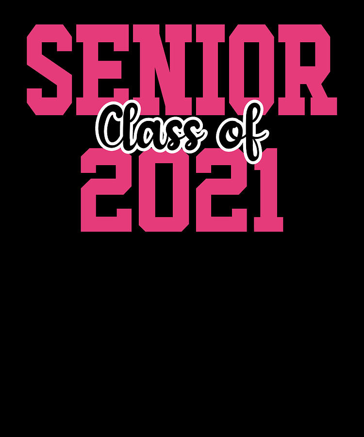 Senior Class of 2021 Digital Art by Honey Shop Art - Fine Art America