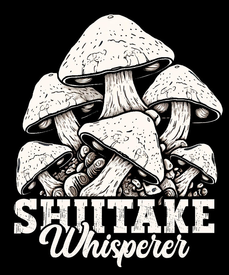 Mushroom Digital Art - Shiitake Mushroom Forest Fungi Shiitake Moral Vegan Umami #1 by Toms Tee Store