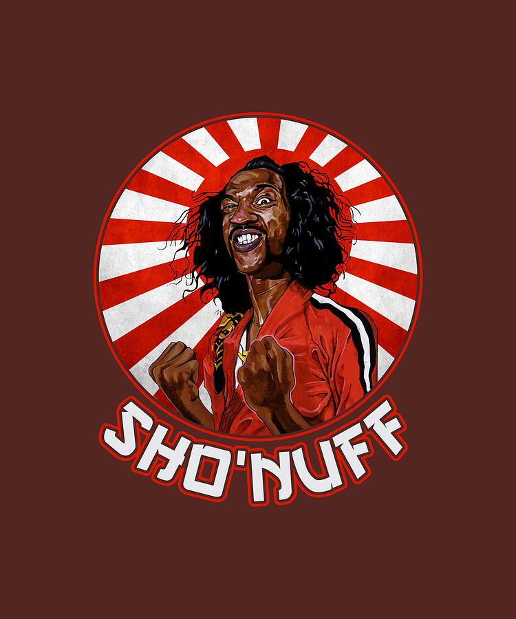 Sho Nuff Funny Filmaholic Movie Lover Digital Art by Sho Nuff Funny ...