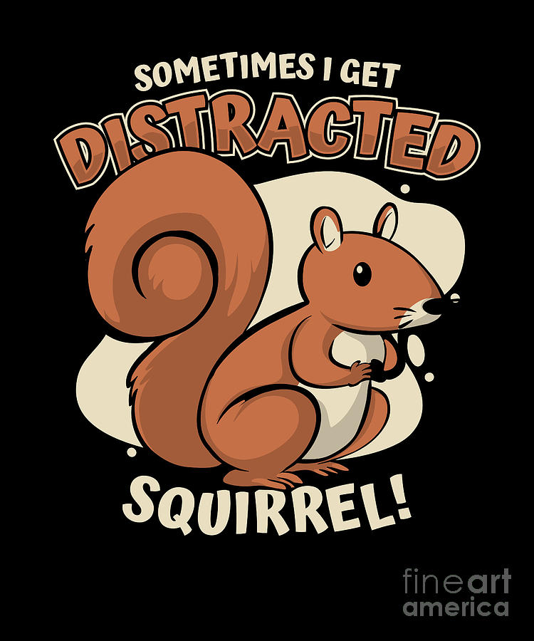 Sometimes I Get Distracted Fox Eastern Gray Squirrel Digital Art by ...