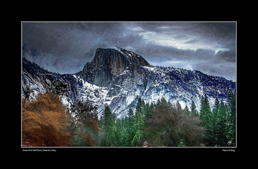 Storm Over Half Dome Poster Photograph by Wayne King