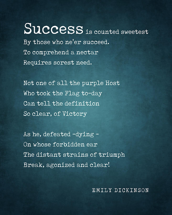 Typography Digital Art - Success is counted sweetest - Emily Dickinson Poem - Literature - Typewriter Print #1 by Studio Grafiikka