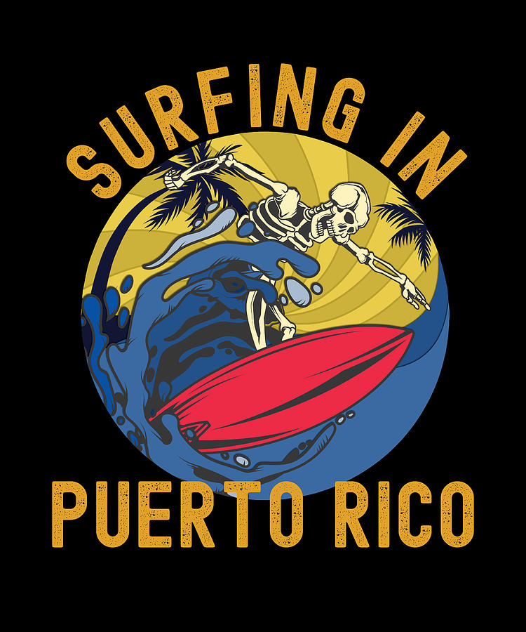 Surfing In Puerto Rico Surfer Fun Digital Art by OrganicFoodEmpire ...