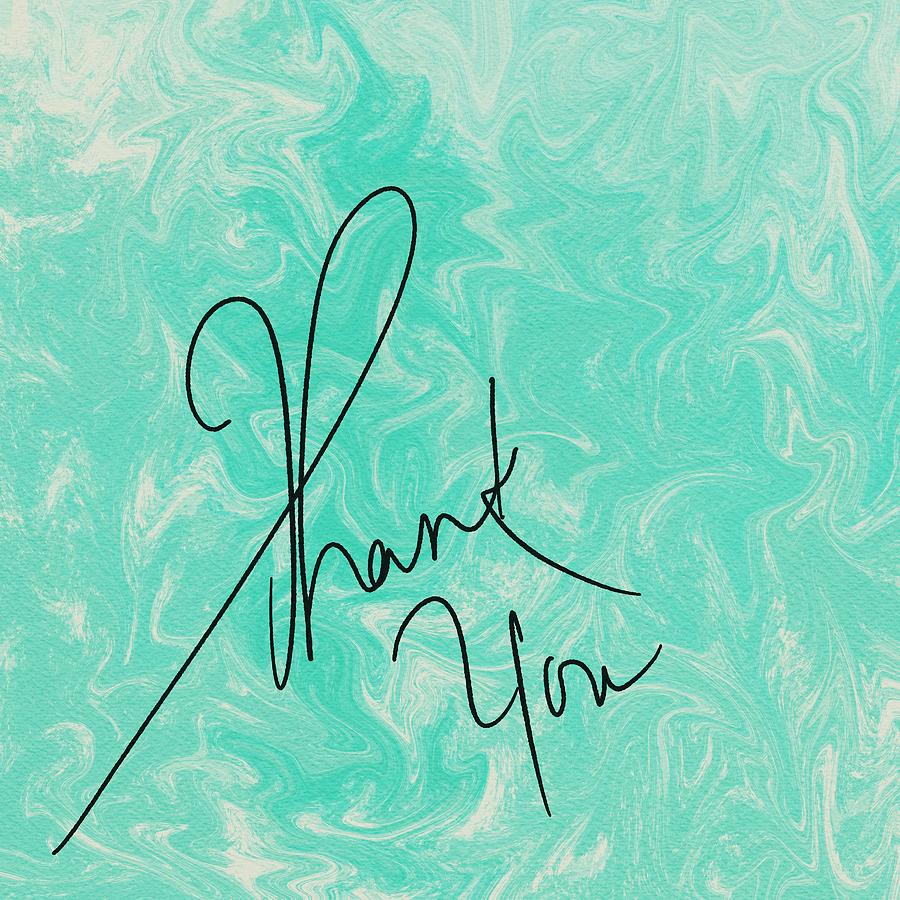 Thank you #1 Painting by Trilby Cole