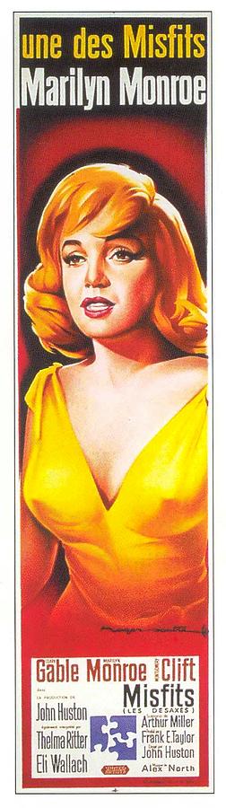Marilyn Monroe Mixed Media - The Misfits, 1961 - art by Roger Soubie by Movie World Posters