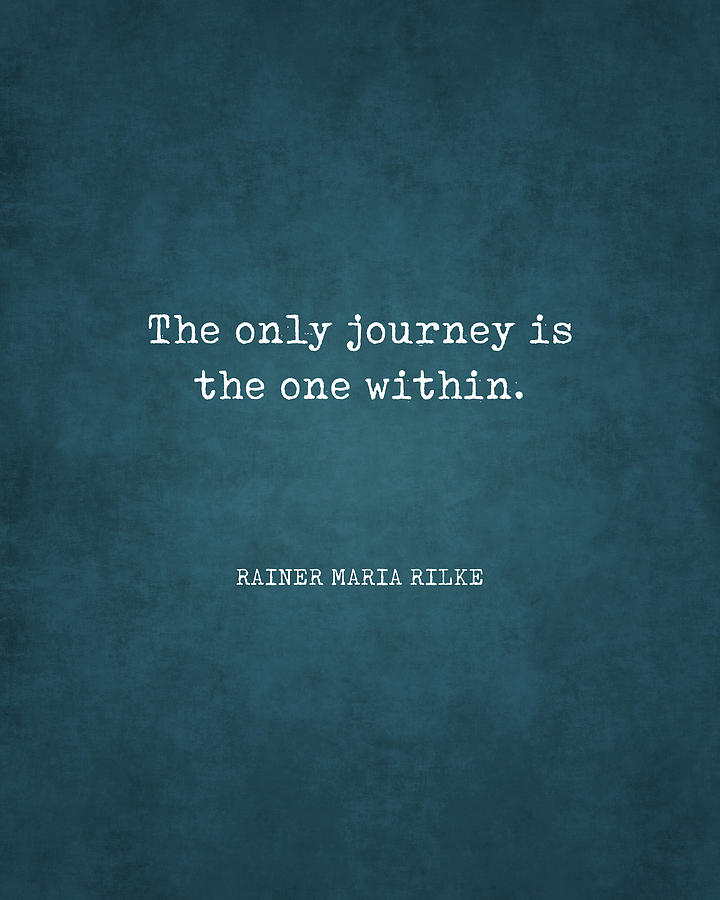 Rainer Maria Rilke Only Journey Quote 5x7 Unlined Notebook