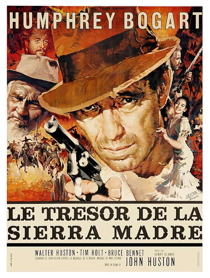 The Treasure of the Sierra Madre, 1948 Mixed Media by Movie World Posters