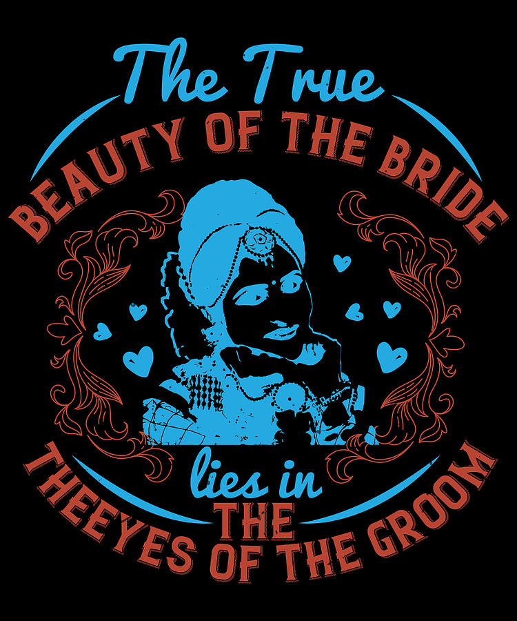 The True Beauty Of The Bride Lies In The Eyes Of The Groom Digital Art By Jacob Zelazny Pixels 1805