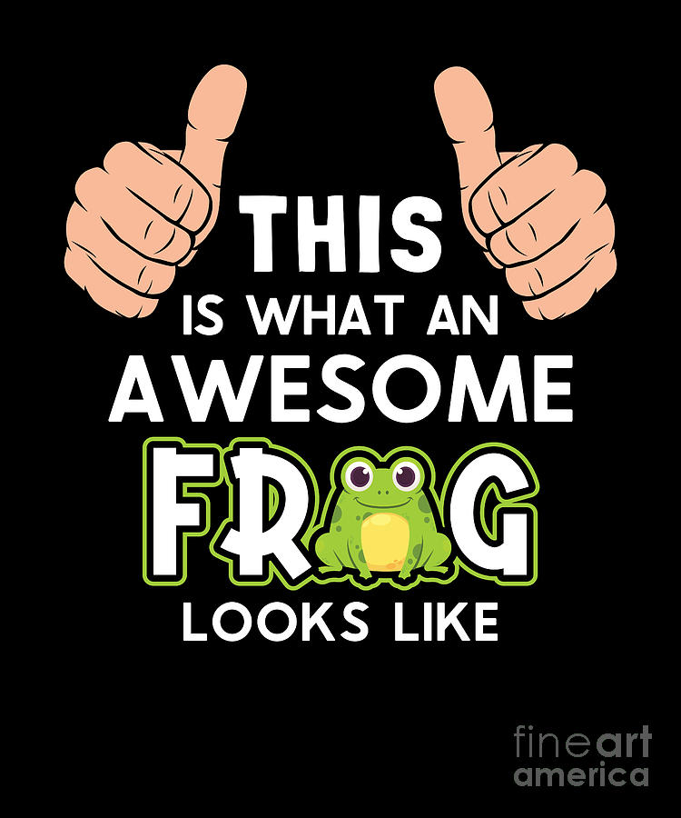 This Is What An Awesome Frog Looks Like Tadpoles Froggy Frog Digital ...