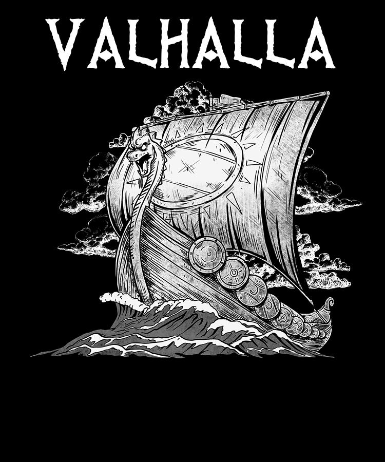 Valhalla I Viking Ship I Norse Mythology Digital Art by Bi Nutz - Fine ...