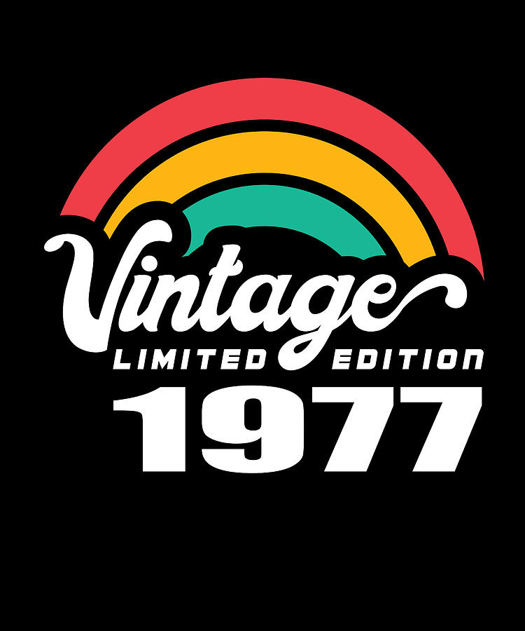 Vintage Birthday Retro 1977 Limited Edition #1 Digital Art By Steven ...