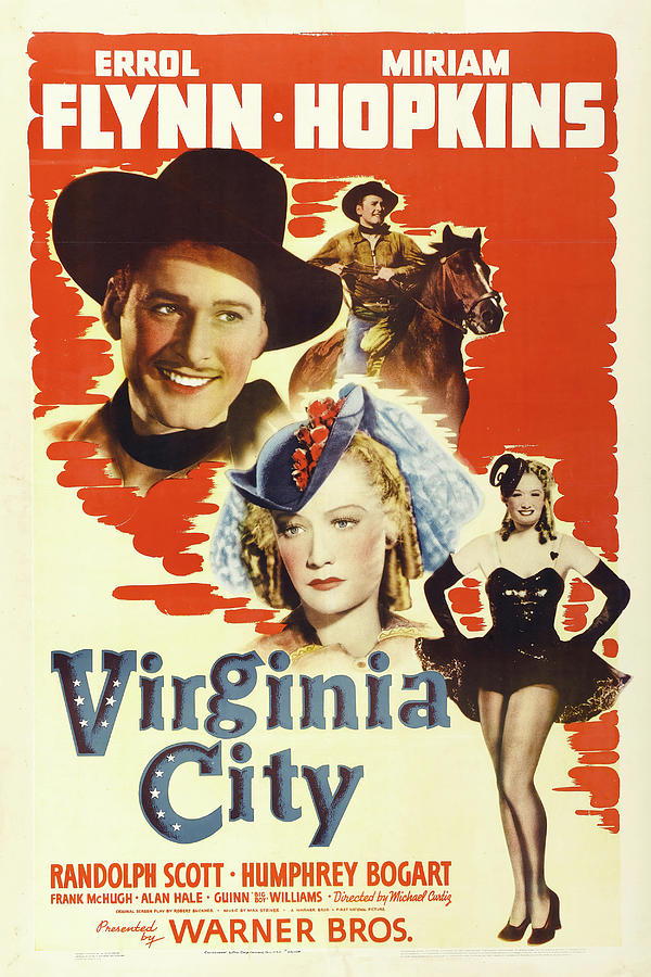 Virginia City, with Errol Flynn and Miriam Hopkins, 1940 Mixed Media by Movie World Posters