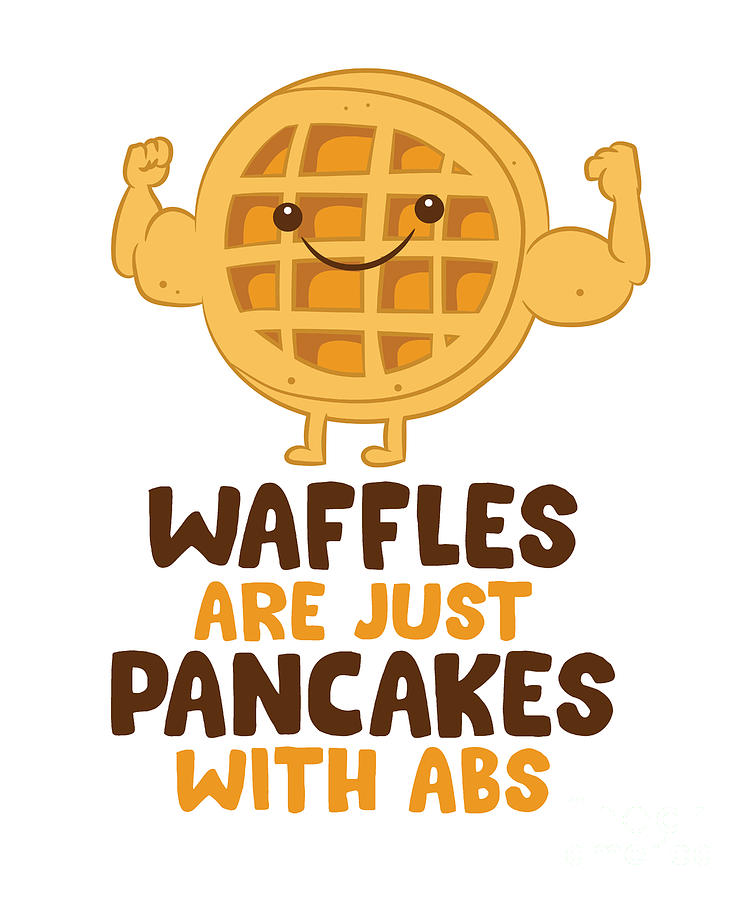 Waffles Are Just Pancakes With Abs Breakfast Waffles Tapestry Textile By Eq Designs