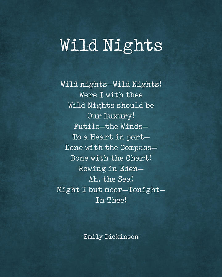 Book Digital Art - Wild Nights - Emily Dickinson Poem - Literature - Typewriter Print #2 by Studio Grafiikka