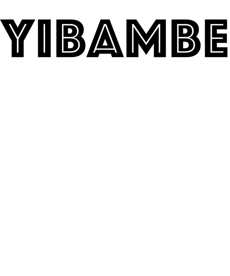 yibambe t shirt