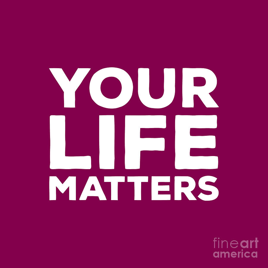 Your Life Matters Drawing by Mahfud Mangunsong - Fine Art America