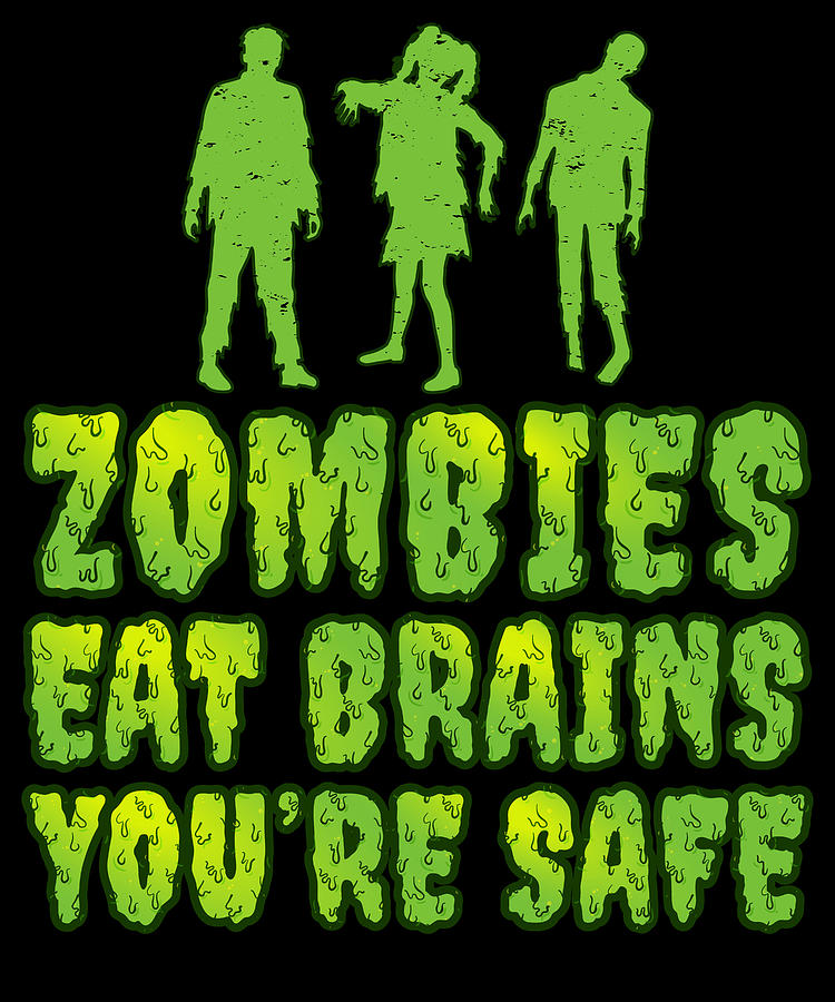 Eat your brains. The Zombies ate your Brains. Зомби вирус знак. Надпись Brains Zombie.
