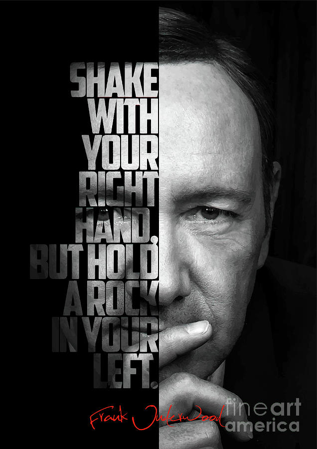 Kevin Spacey House Of Cards Quotes