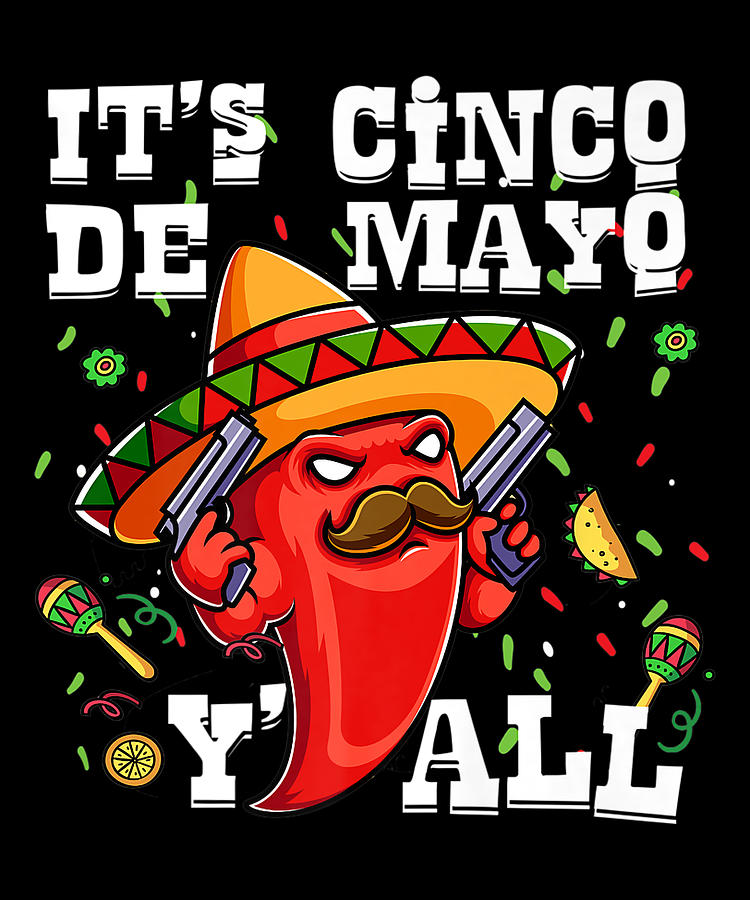 Cinco De Mayo Mexican Taco Tequila Digital Art by CyloArts