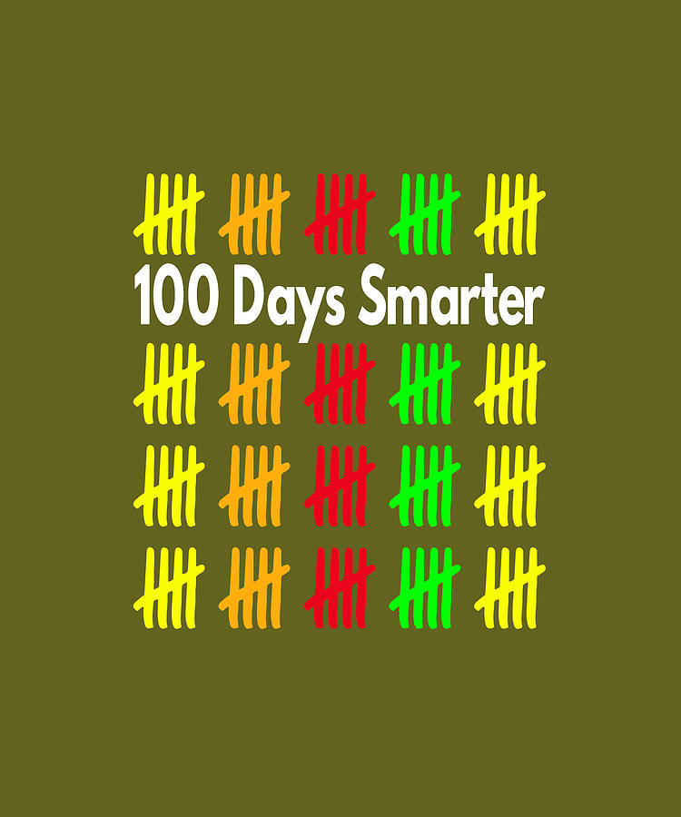 100 Days Smarter Counting Hash Marks Days of School kids TShirt Digital Art by Felix Fine Art