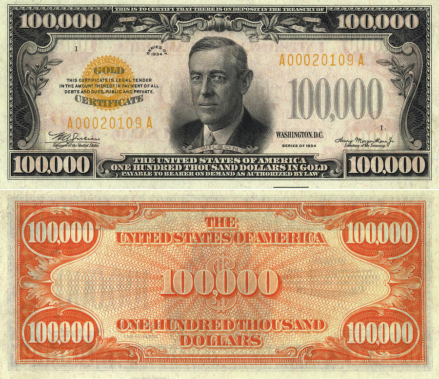 Woodrow Wilson Painting - 100,000 Dollar Bill, One hundred thousand Dollars, Gold Certificate #100000 by American History