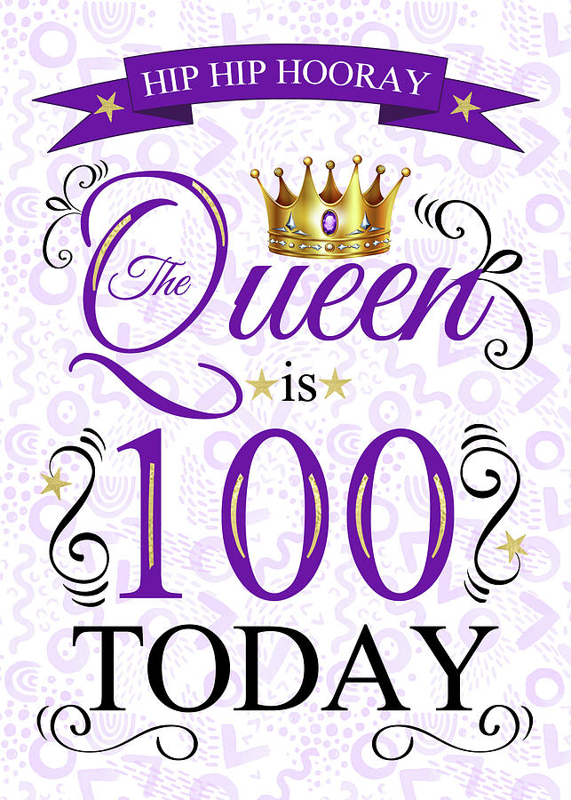 100th Birthday The Queen is 100 Today Purple Digital Art by Doreen Erhardt