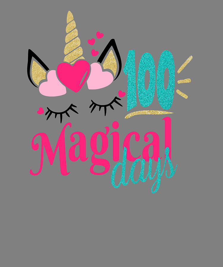 100th Day Of School Unicorn 100 Magical Days Digital Art By Stacy