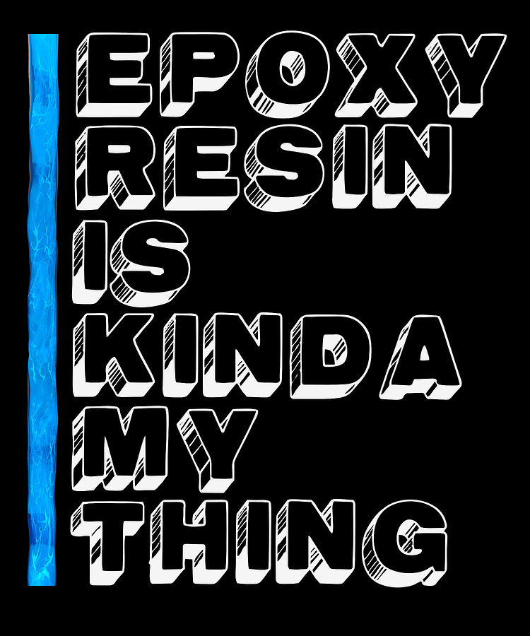 Epoxy Resin Digital Art - Epoxy Resin Whisperer River Table Art #11 by Toms Tee Store