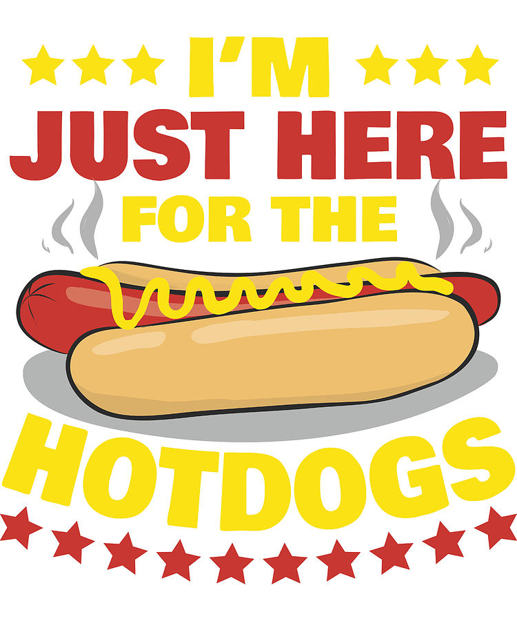 Funny Hot Dog Apparel Hotdog Food Gift Digital Art by Michael S - Fine ...