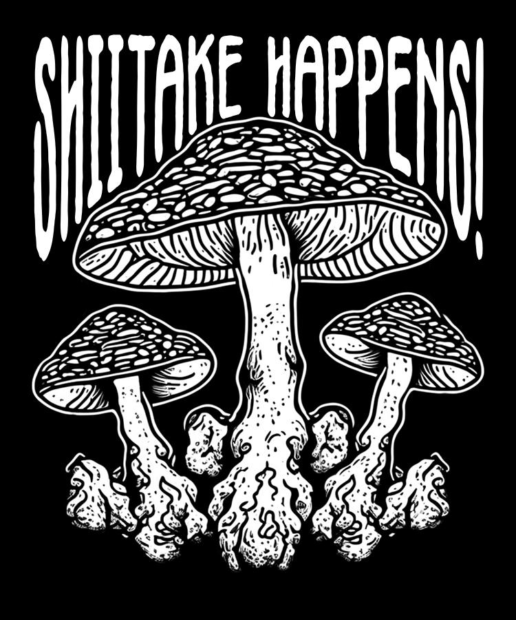 Mushroom Digital Art - Shiitake Mushroom Forest Fungi Shiitake Moral Vegan Umami #12 by Toms Tee Store