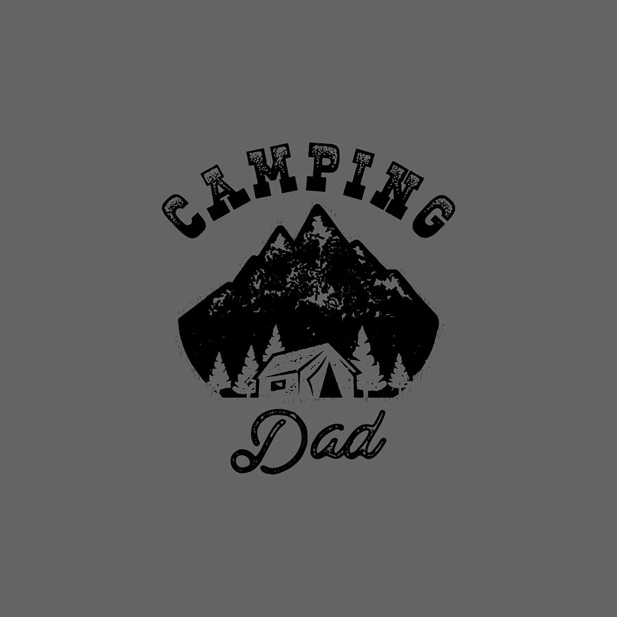 12_Camping Dad-01 Digital Art by Celestial Images