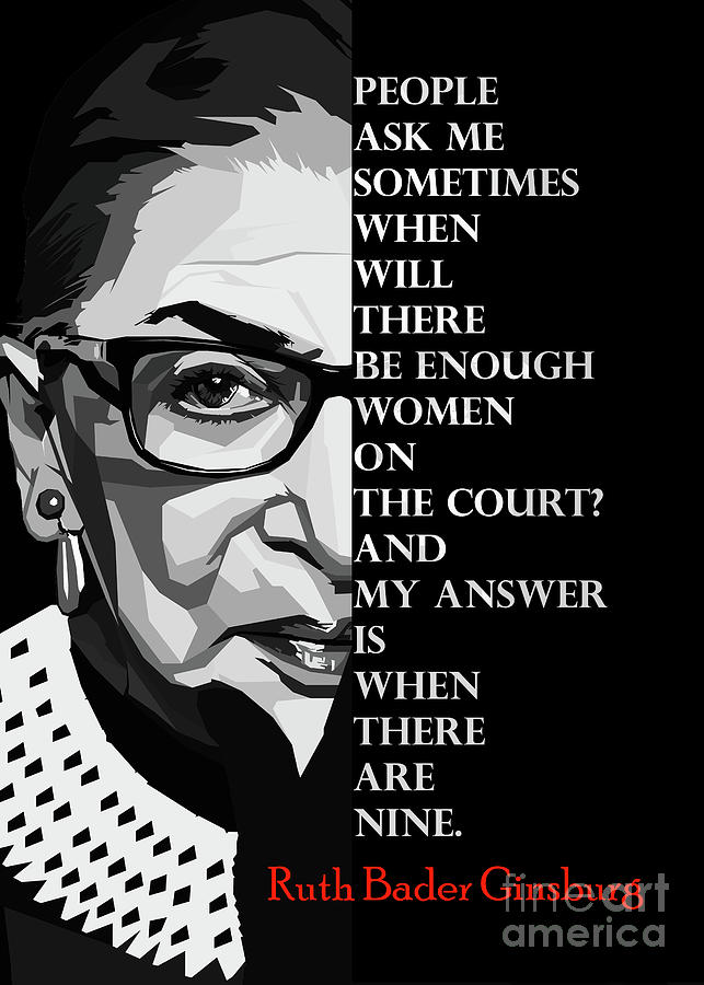 Ruth Bader Ginsburg Notorious R.B.G Digital Art by Long Art