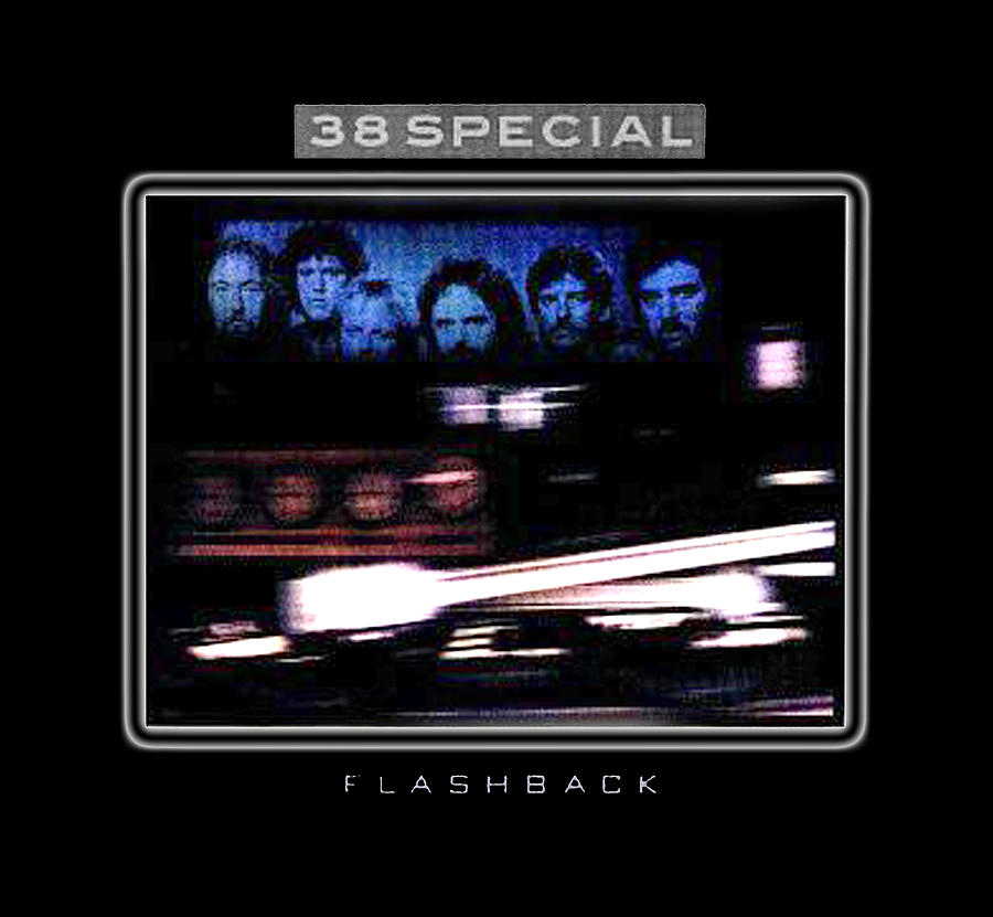 16 Flashback The Best of 38 Special - 38 SPECIAL BAND Digital Art by ...