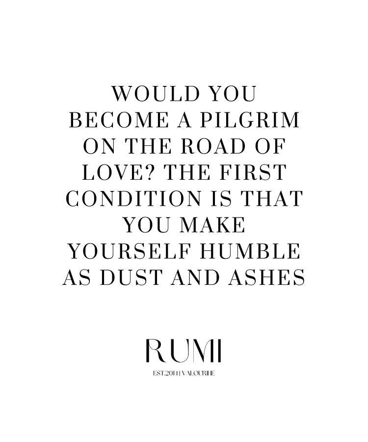 16 Love Poetry Quotes By Rumi Poems Sufism 220518 Would You Become A Pilgrim On The Road Of Love? Digital Art