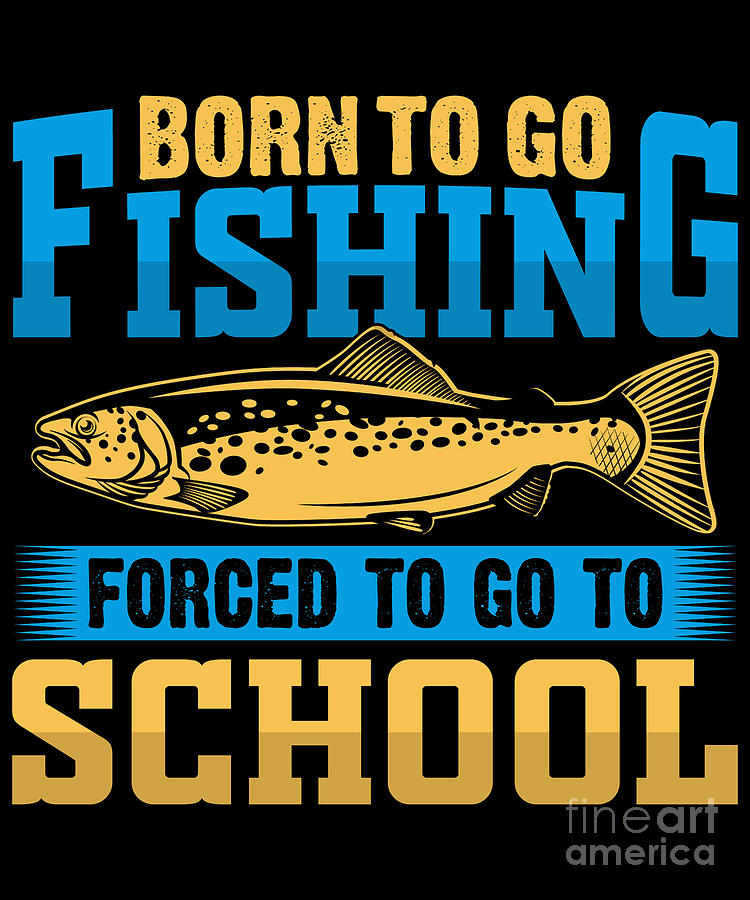 Fish Digital Art - Anyone With A Fishing License Needs This Add some humor to your next fishing trip today #17 by Funny4You