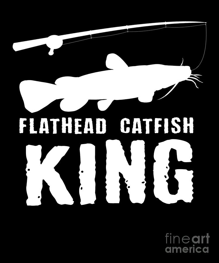Funny Flathead Catfish Fishing Freshwater Fish Gift #18 Digital Art by  Lukas Davis - Pixels