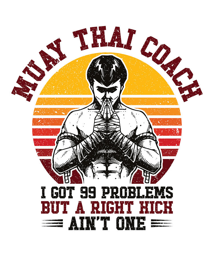 Muay Thai Digital Art - Muay Thai Coach Kickboxing Instructor Martial Arts #18 by Toms Tee Store