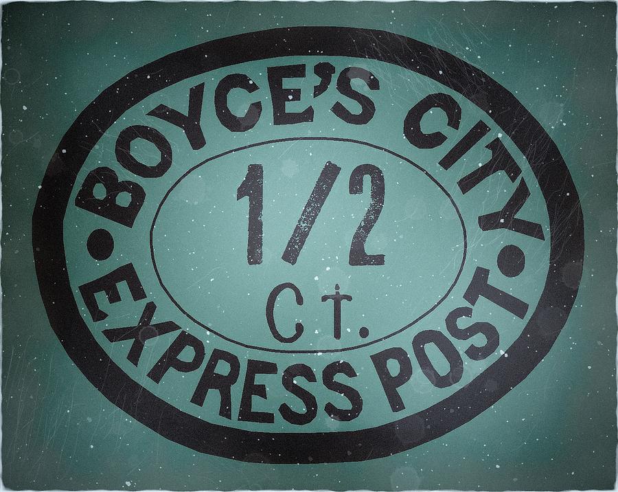 1800s Boyces City Local P.O. - 1/2ct. Aqua Edition Express Post - Mail Art Digital Art by Fred Larucci