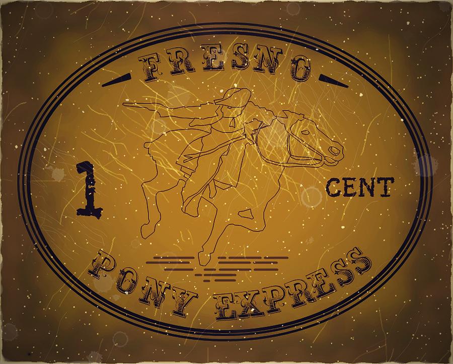 1860 Fresno Pony Express - 1ct. Dark Bronze - Mail Art Post Digital Art by Fred Larucci