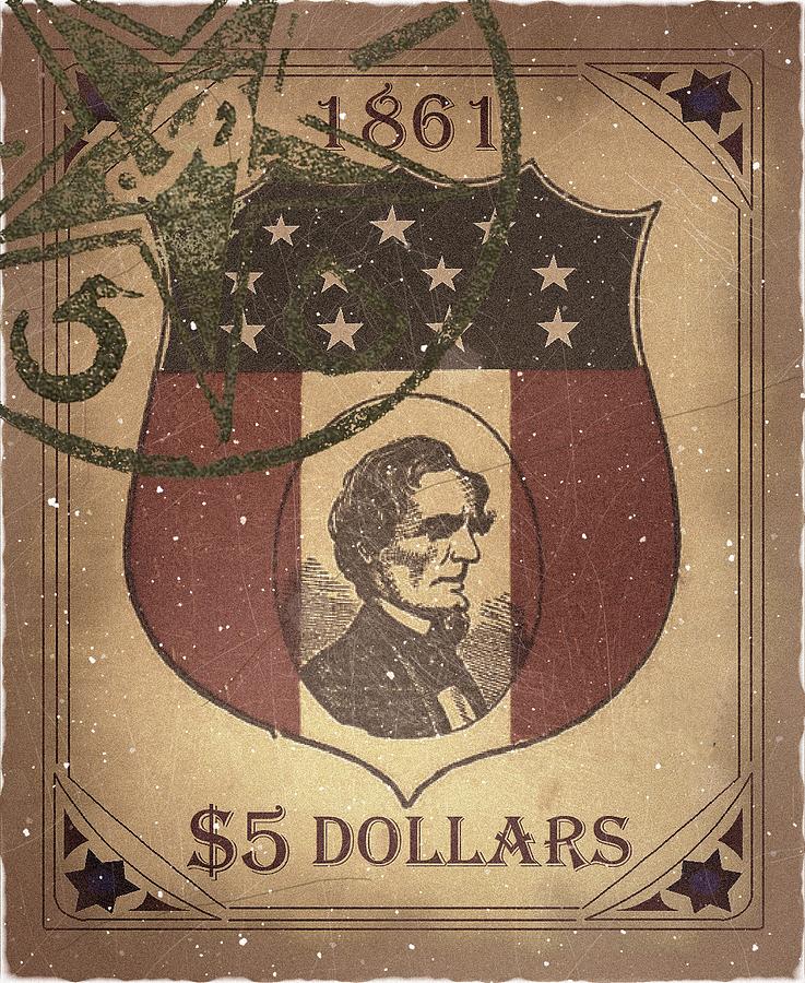 1861 CSA Confederate States Shield - $5 Dollars. - Mail Art Digital Art by Fred Larucci