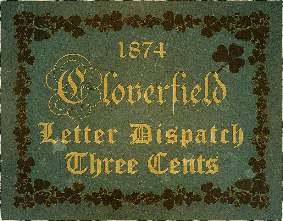 1874 Cloverfield -  3cts. - Letter Dispatch -  Blue Green Edition  - Mail Art Digital Art by Fred Larucci
