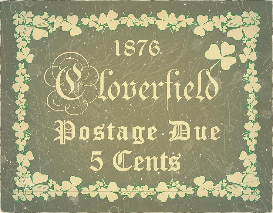 1876 Cloverfield -  5cts. - Postage Due -  Gray Edition  - Mail Art Digital Art by Fred Larucci