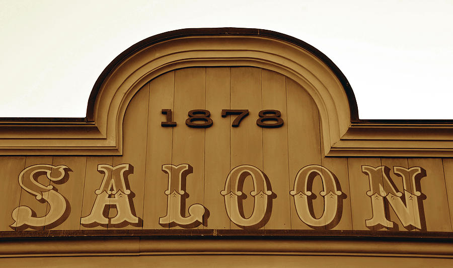 1878 Saloon Sign Photograph