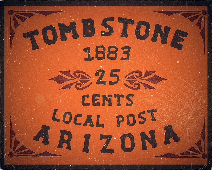 1883 Tombstone - Arizona Local Post - 25 Cents Edition - Mail Art Post Digital Art by Fred Larucci