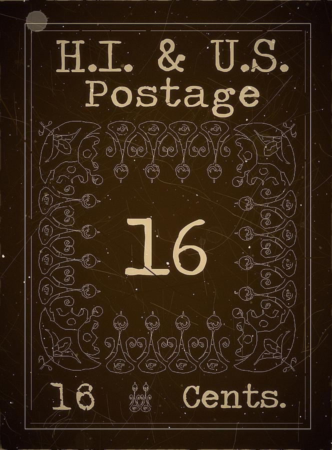 1893 Hawaii United States - Postage - 16cts. Chocolate - Mail Art Post Digital Art by Fred Larucci